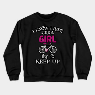 Cute Bicycle Bike Woman Girl Birthday Mothers Day Crewneck Sweatshirt